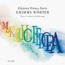 Günter Grass. Grimms Wörter