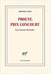 Тьерри Лаже. Пруст, Гонкуровская премия (Thierry Laget. Proust, prix Goncourt)