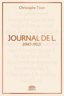 Christophe Tison. Journal de L.